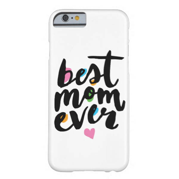 Best Mom ever iphone case gift