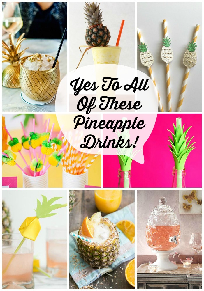 Pineapple party Drink Ideas We Love! - B. Lovely Events
