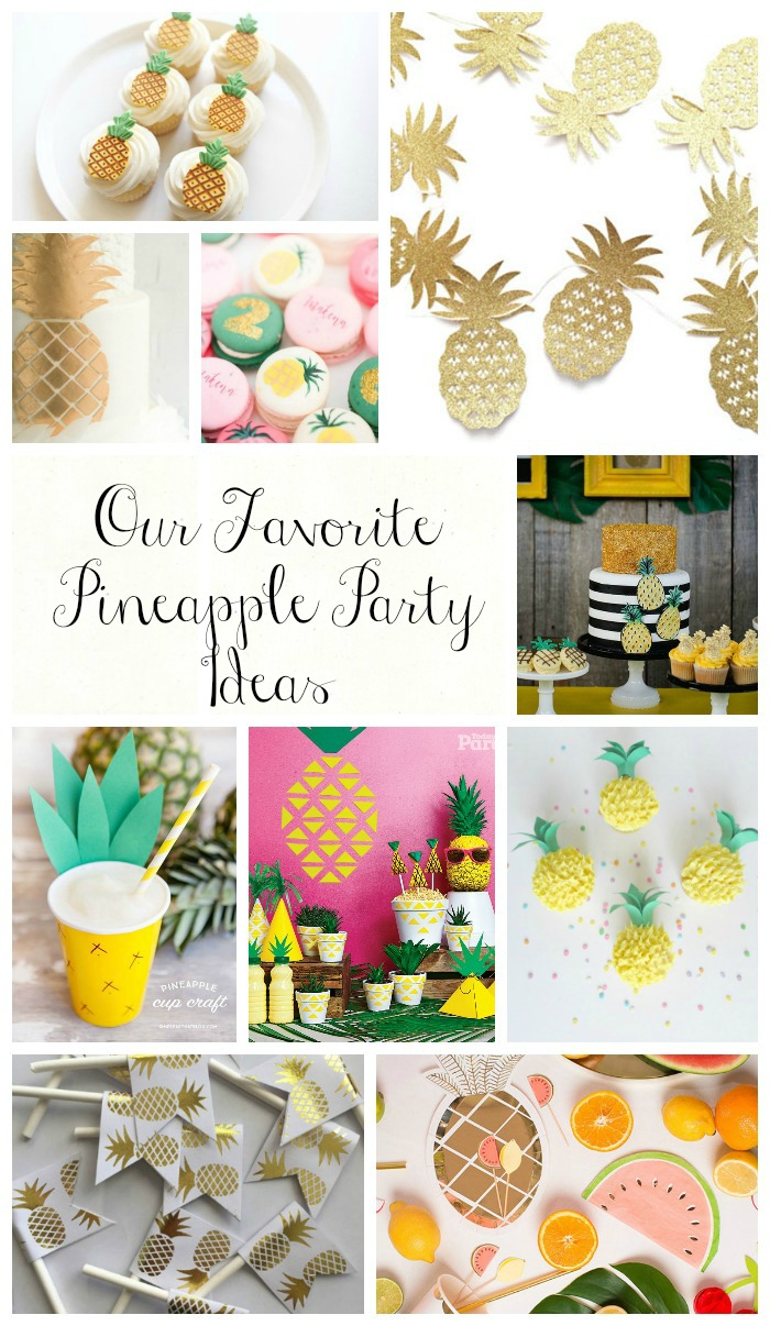 Summer Birthday Ideas for Girls - Summer Party Themes - Pineapple