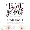 treatyoself Cash Giveaway- Enter today!