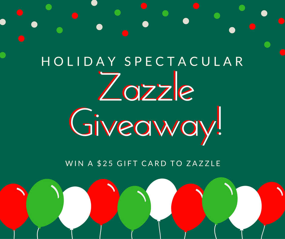 Holiday Zazzle Giveaway, Get a $25 Gift Card To Zazzle!