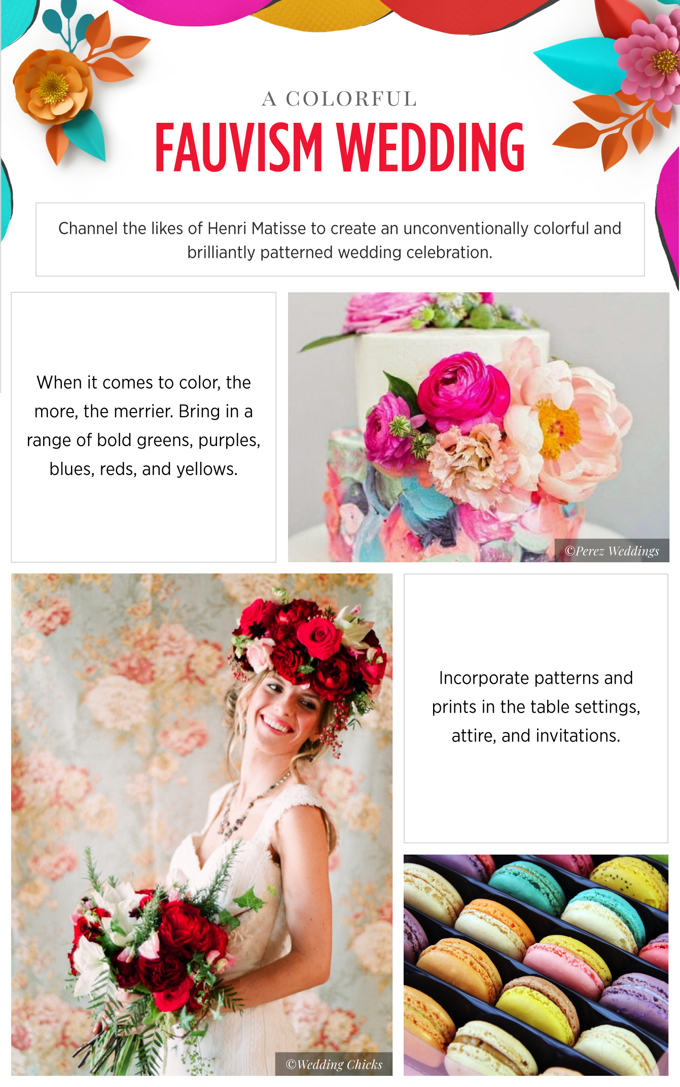 Wedding inspiration fauvism - See more inspirating wedding themes on B. Lovely Events