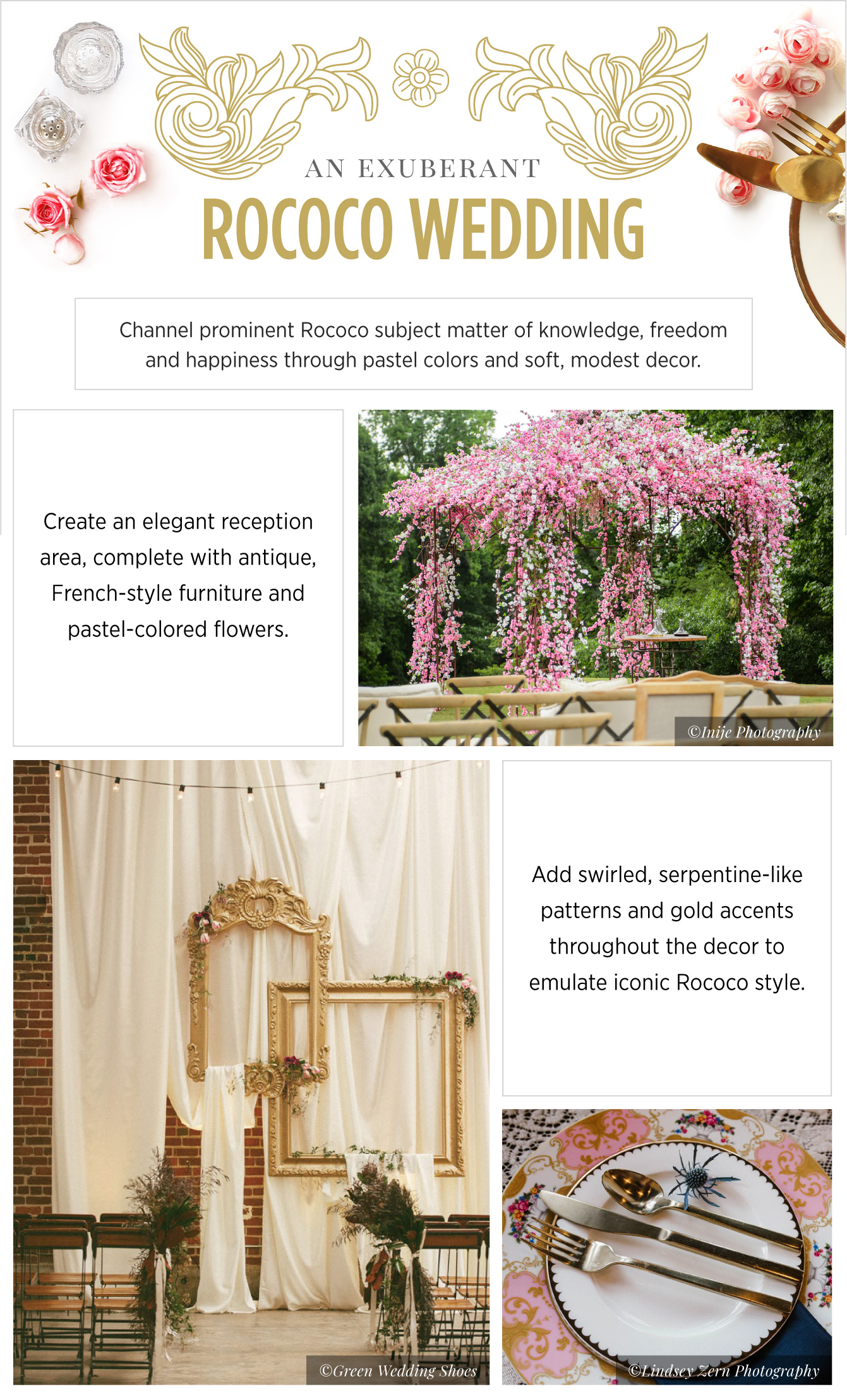 Wedding inspiration Rococo - See more inspirating wedding themes on B. Lovely Events
