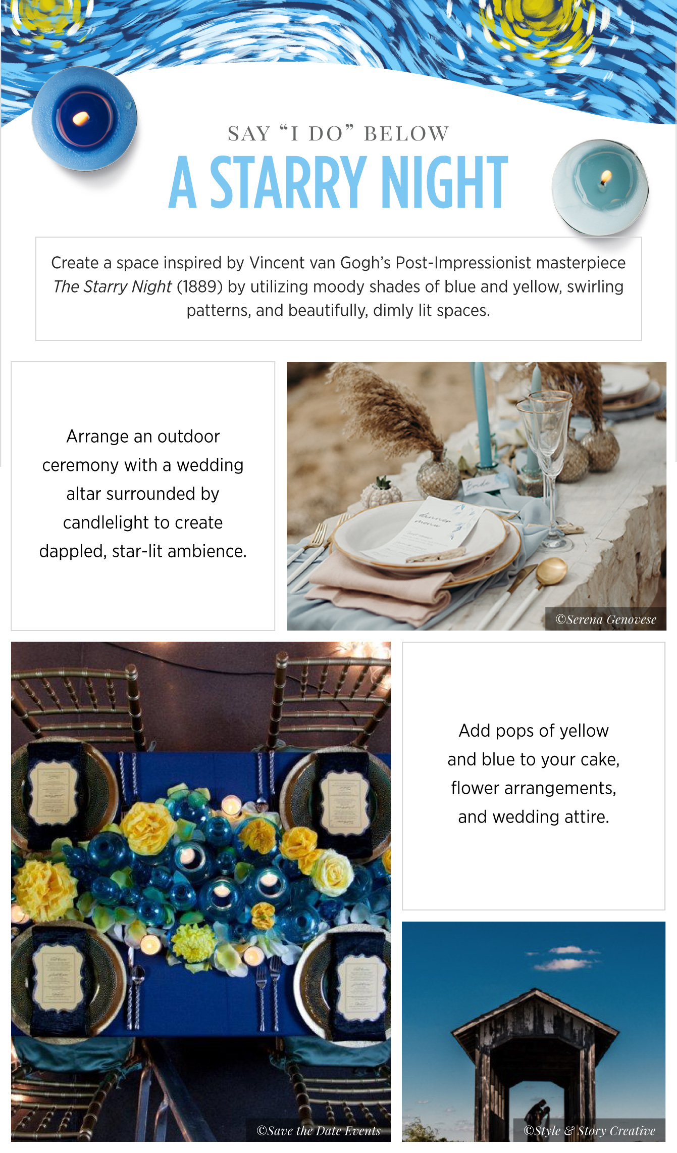 Wedding inspiration Van Gogh - See more inspirating wedding themes on B. Lovely Events